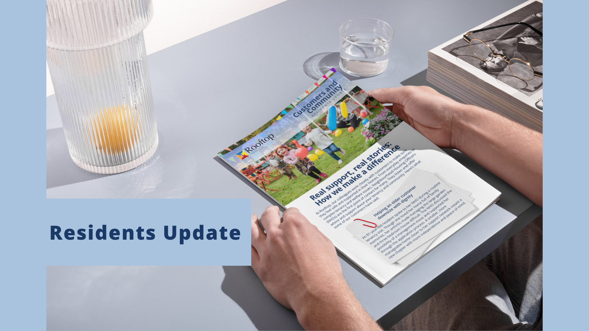 Residents Update July 2025 - Customer and Community